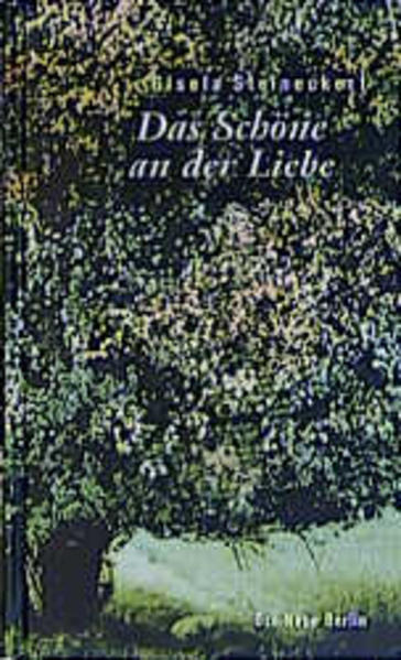 Das Schöne an der Liebe