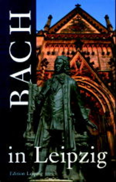 Bach in Leipzig