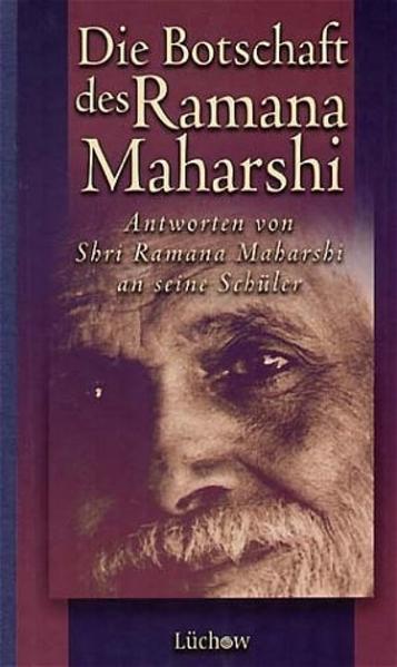 Die Botschaft des Raman Maharshi