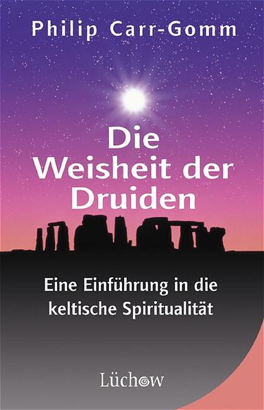 Die Weisheit der Druiden