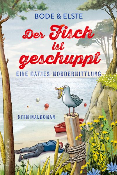 Der Fisch ist geschuppt – Eine Matjes-Mordermittlung