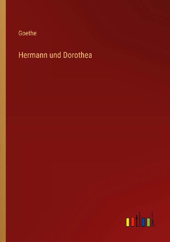 Hermann und Dorothea