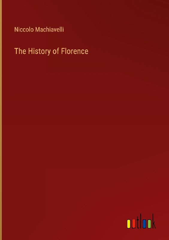 The History of Florence