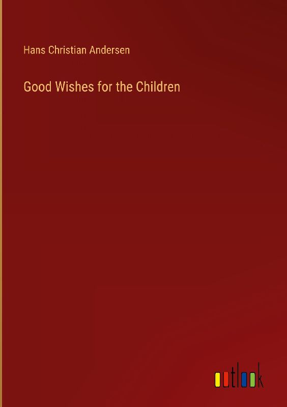 Good Wishes for the Children