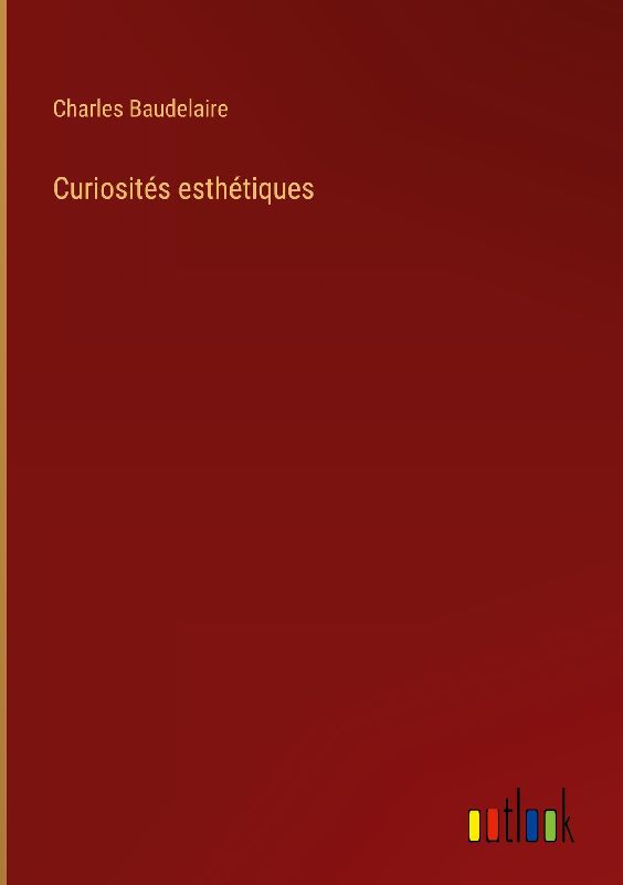 Curiosités esthétiques