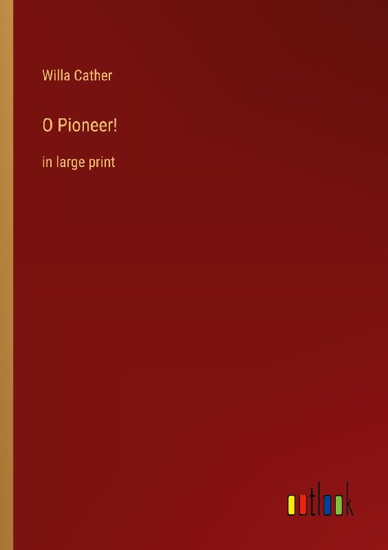 O Pioneer!
