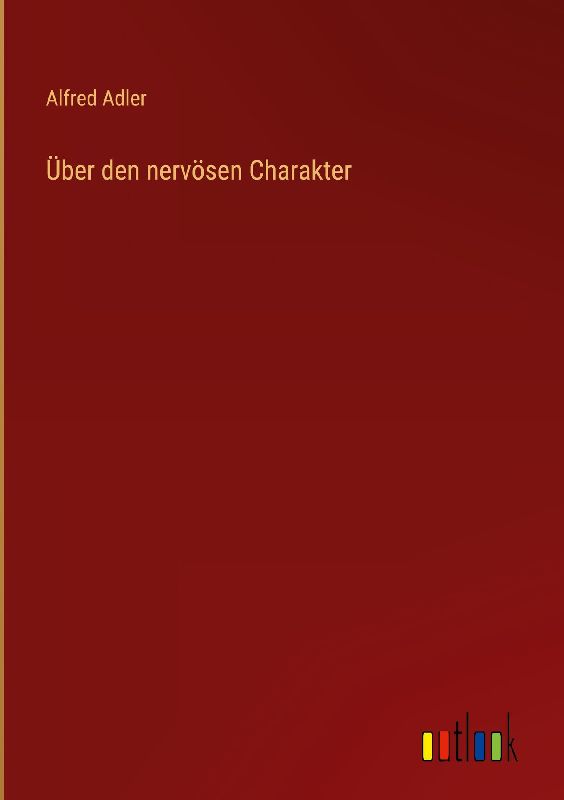 Über den nervösen Charakter