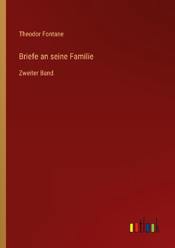Briefe an seine Familie