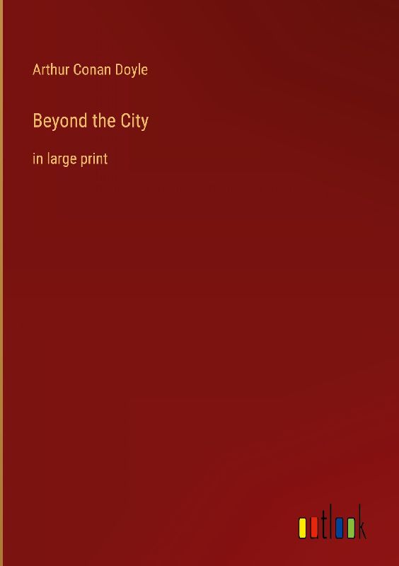 Beyond the City