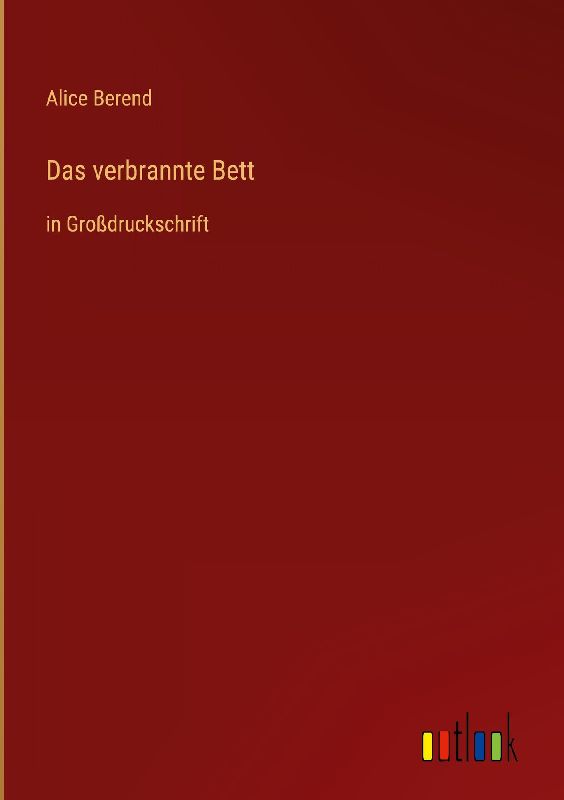 Das verbrannte Bett
