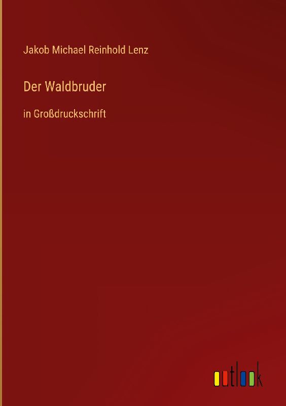 Der Waldbruder