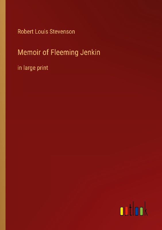 Memoir of Fleeming Jenkin