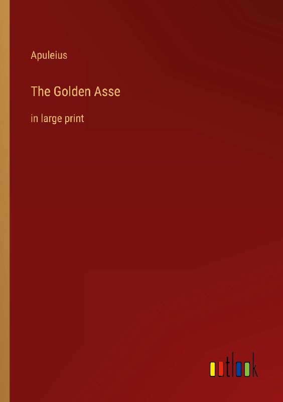 The Golden Asse
