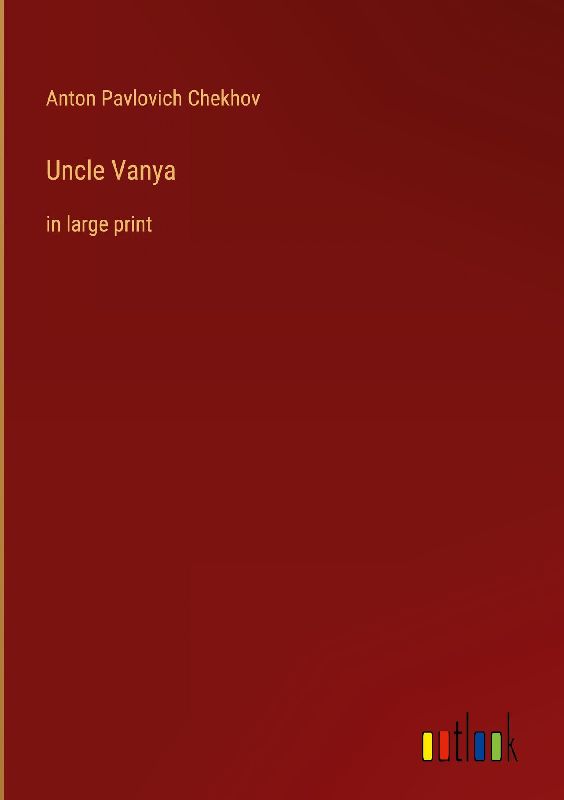 Uncle Vanya