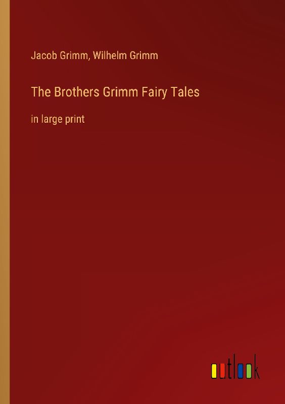 The Brothers Grimm Fairy Tales