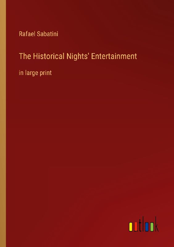 The Historical Nights' Entertainment