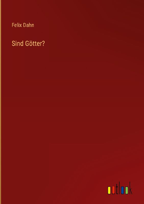 Sind Götter?