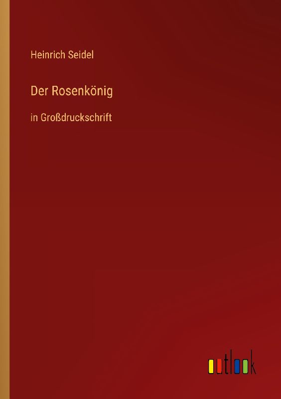 Der Rosenkönig