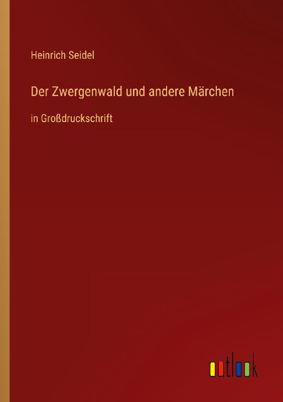 Der Zwergenwald und andere Märchen
