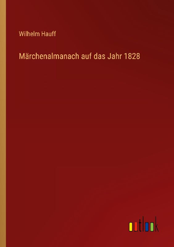 Märchenalmanach auf das Jahr 1828