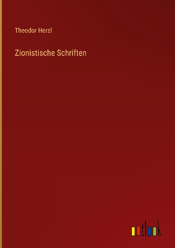 Zionistische Schriften