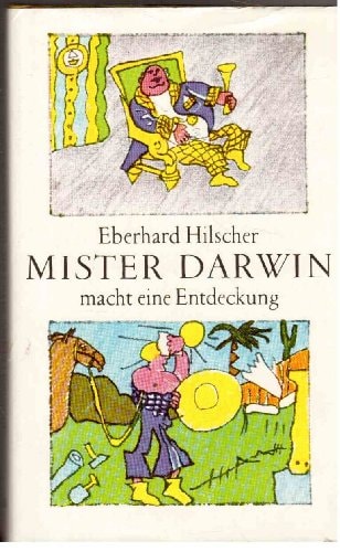 Mister Darwin macht eine Entdeckung