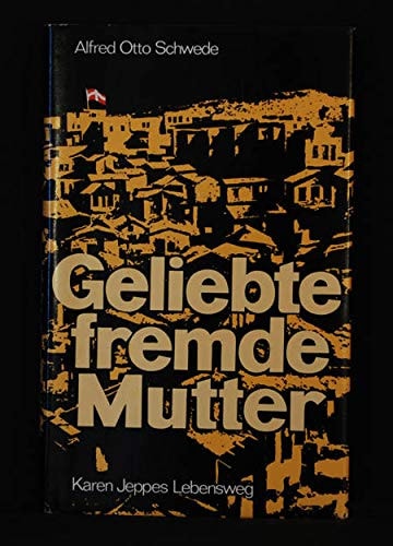 Geliebte fremde Mutter