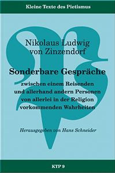 Sonderbare Gespräche zwischen einem Reisenden und allerhand anderen Personen von allerlei in der Region vorkommenden Wahrheiten