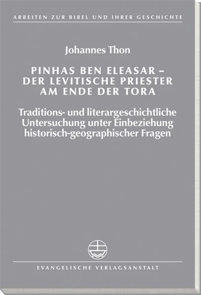 Pinhas ben Eleasar - der levitische Priester am Ende der Tora