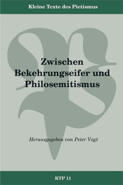 Zwischen Bekehrungseifer und Philosemitismus
