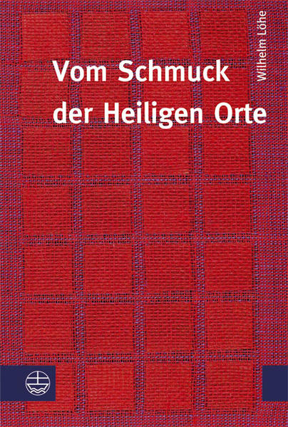 Vom Schmuck der Heiligen Orte