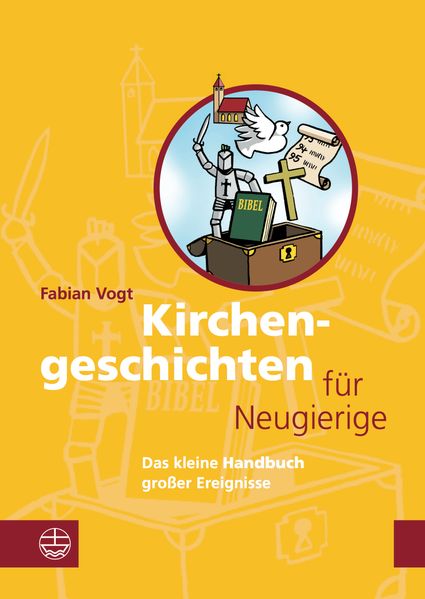 Kirchengeschichte(n) für Neugierige