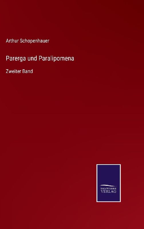 Parerga und Paralipomena