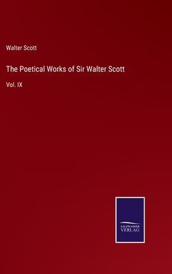 The Poetical Works of Sir Walter Scott
