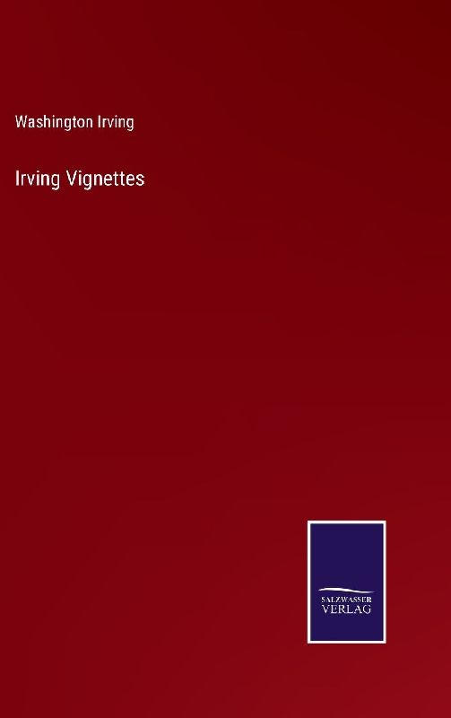 Irving Vignettes
