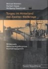 Torgau im Hinterland des Zweiten Weltkriegs