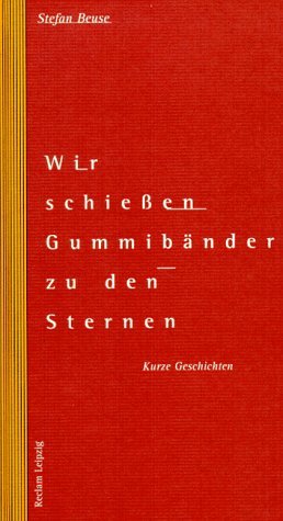 Wir schiessen Gummibänder zu den Sternen
