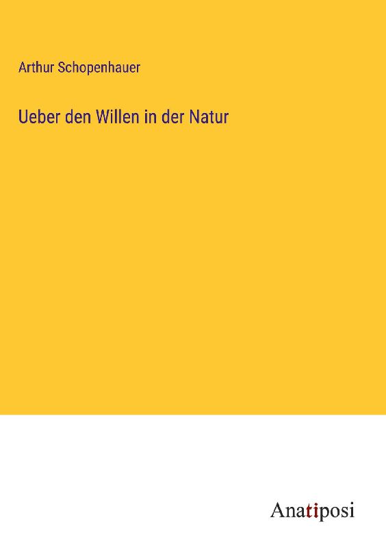Ueber den Willen in der Natur