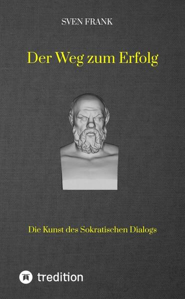 Der Weg zum Erfolg