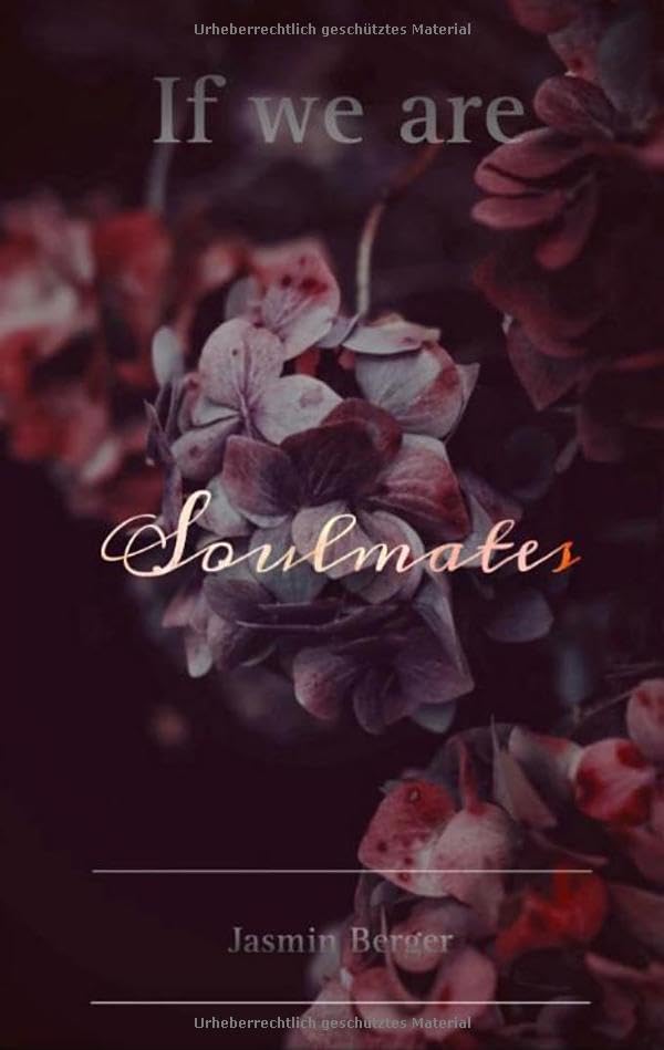 If we are Soulmates