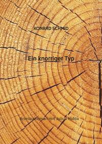 Ein knorriger Typ