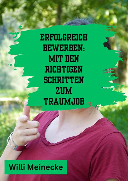 Erfolgreich bewerben: Mit den richtigen Schritten zum Traumjob