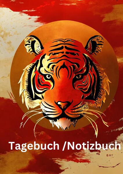Tagebuch / Notizbuch Chinesisches Tierkreis Tiger