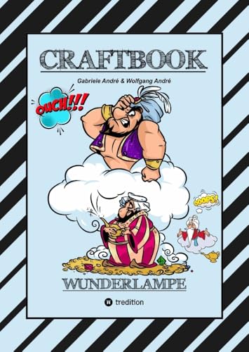CRAFTBOOK - 100 MAGISCHE MOTIVE AUS DEM MORGENLAND - ORIENT - DSCHINN - FLASCHENGEIST - FLIEGENDER TEPPICH - RÄTSEL