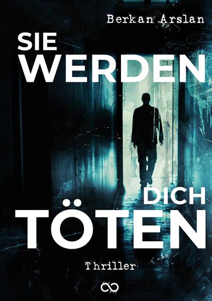 Sie werden dich töten