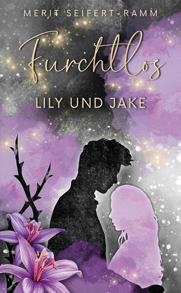 Furchtlos - Lily und Jake
