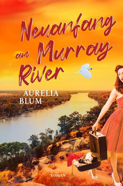 Neuanfang am Murray River