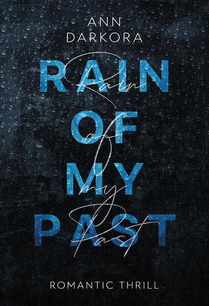 Rain of my Past