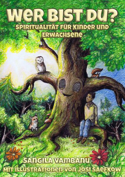 "Wer bist du?" Illustriertes Kinderbuch über Natur, Umweltschutz und Mitgefühl