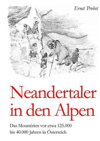 Neandertaler in den Alpen